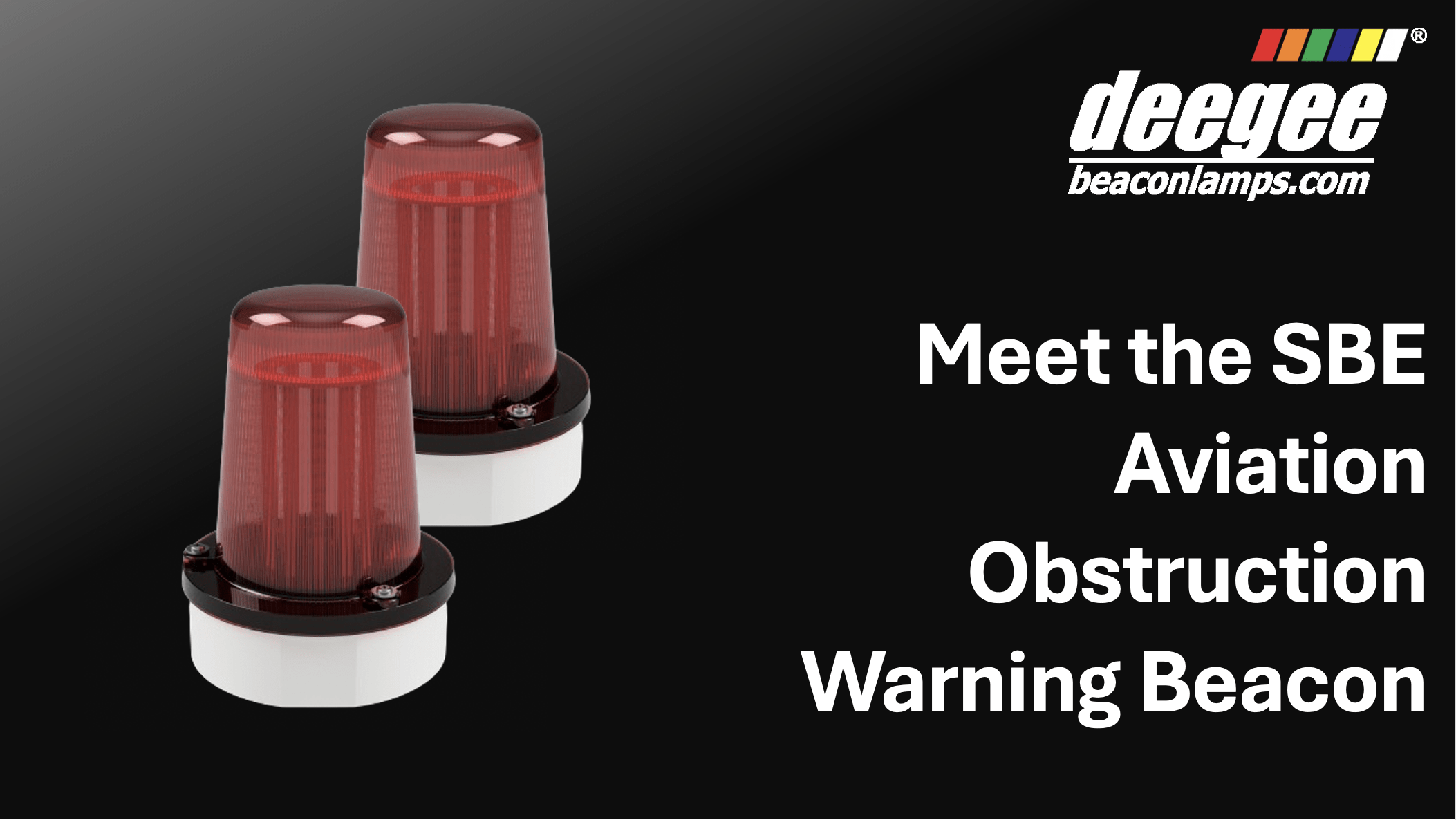 🚨 Meet the SBE Type A Aviation Obstruction Warning Beacon